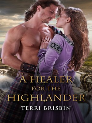 cover image of A Healer For the Highlander